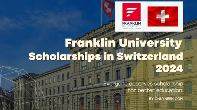Apply to Franklin University Scholarships 2024 in Switzerland