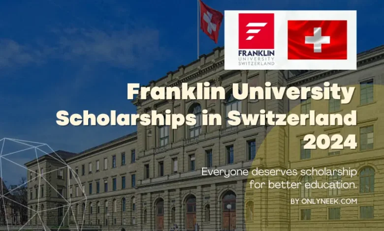 Apply to Franklin University Scholarships 2024 in Switzerland