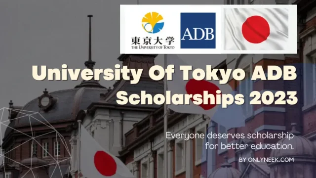 Apply to University Of Tokyo ADB Scholarships 2024 (Fully Funded Scholarships) ADB-JSP