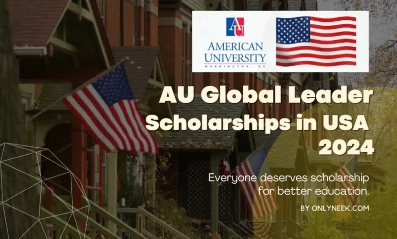 apply to American University Emerging Global Leader Scholarships 2023