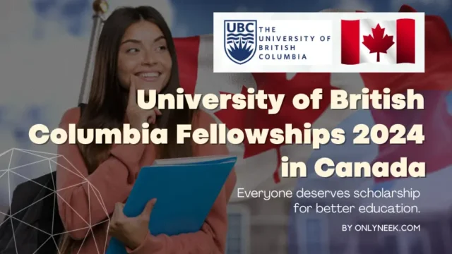 How to apply to University of British Columbia Fellowships 2024 study abroad